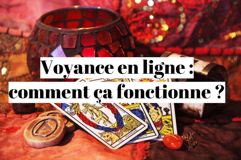 Voyance en ligne : comment ça fonctionne ?